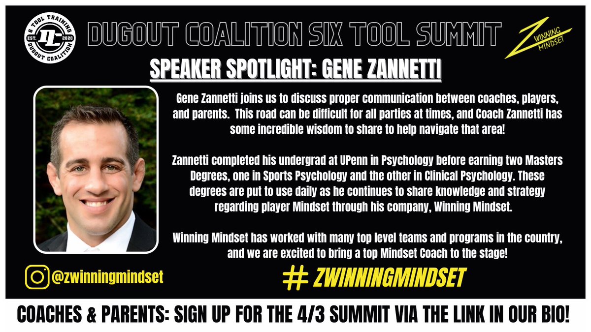 DugoutCoalition's tweet photo. Couldn’t be more excited to have Gene Zannetti of “Winning Mindset” at our Summit in April! 

While the five physical tools of baseball are vital, none of those can be done consistently without the sixth tool: MINDSET!

#mindsetmatters #dcsummit https://t.co/KcySTyf8j8