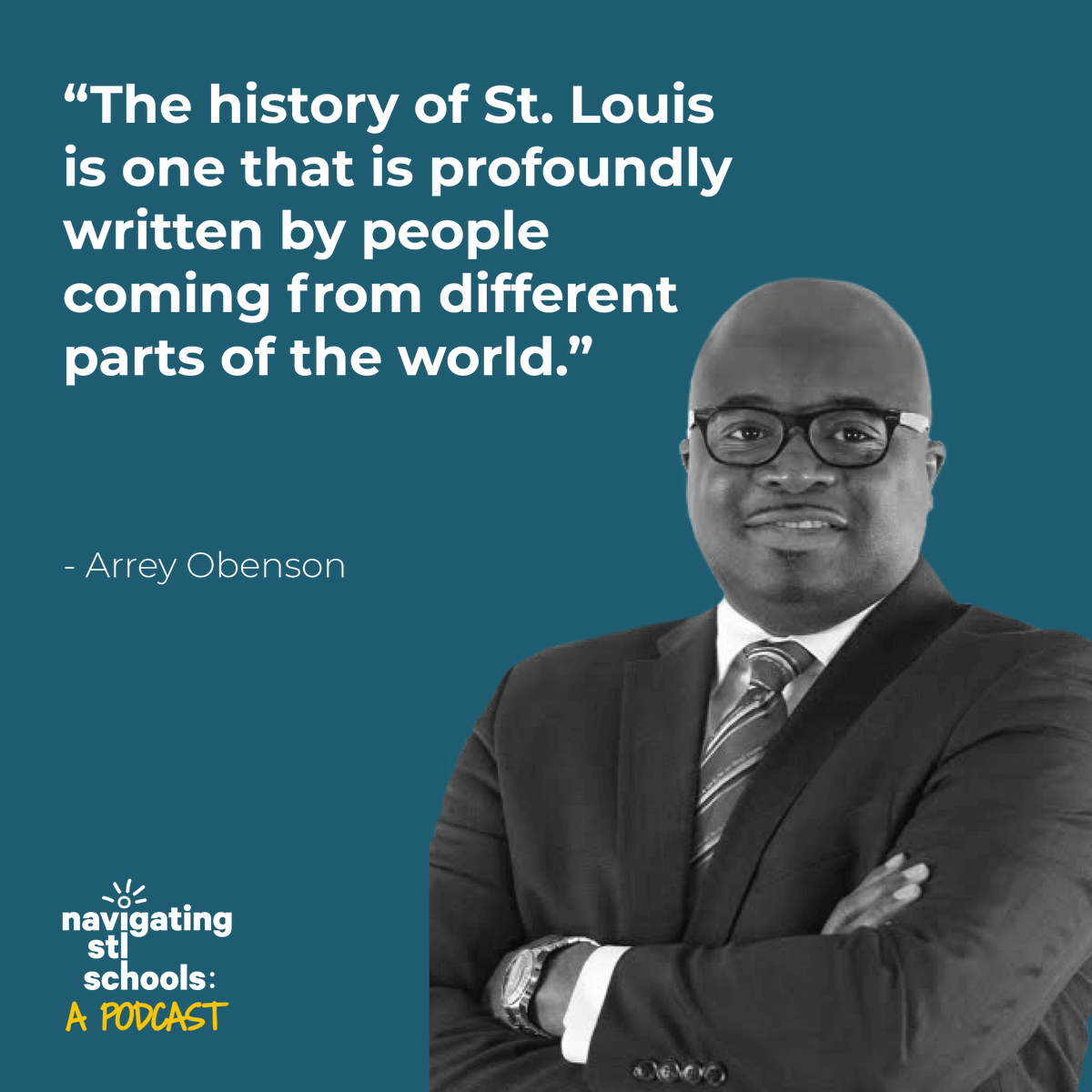 navigatestl's tweet photo. This month's podcast features Arrey Obenson, the president and CEO of the International Institute, a refugee resettlement agency in St. Louis. Listen to this episode here, https://t.co/c4MmVbnViE. #NavigateSTLSchools https://t.co/hjpuh97dti