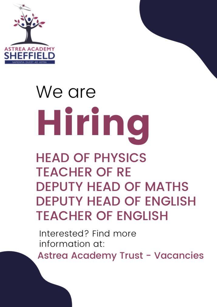 AstreaAcadSheff's tweet photo. ⭐️ We are hiring ⭐️ Apply to work with us if you value:
- Powerful knowledge for all. 
- Stimulating conversations about curriculum &amp; pedagogy. 
- Clarity around behaviour and expectations. 
- Sensible centralised systems. 
- Great canteen food 🥞🤩. https://t.co/Cid3x9Sruq