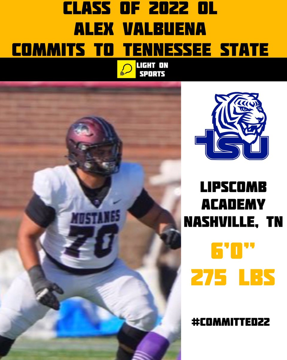 LightOnSports's tweet photo. Class Of 2022 OL Alex Valbuena Has Committed To Tennessee State.
• 6’0” 275 Lbs
• Lipscomb Academy (Nashville, TN)
#Committed22
📸: @AlexValbuena9 https://t.co/9WuiEzI0xi