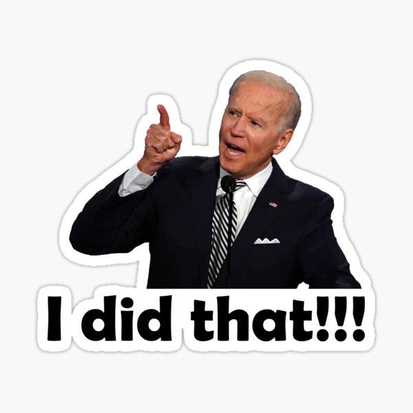 I did that байден. Наклейки на заправках сша. I did that. I did it biden sticker. Наклейки на заправках сша байден.
