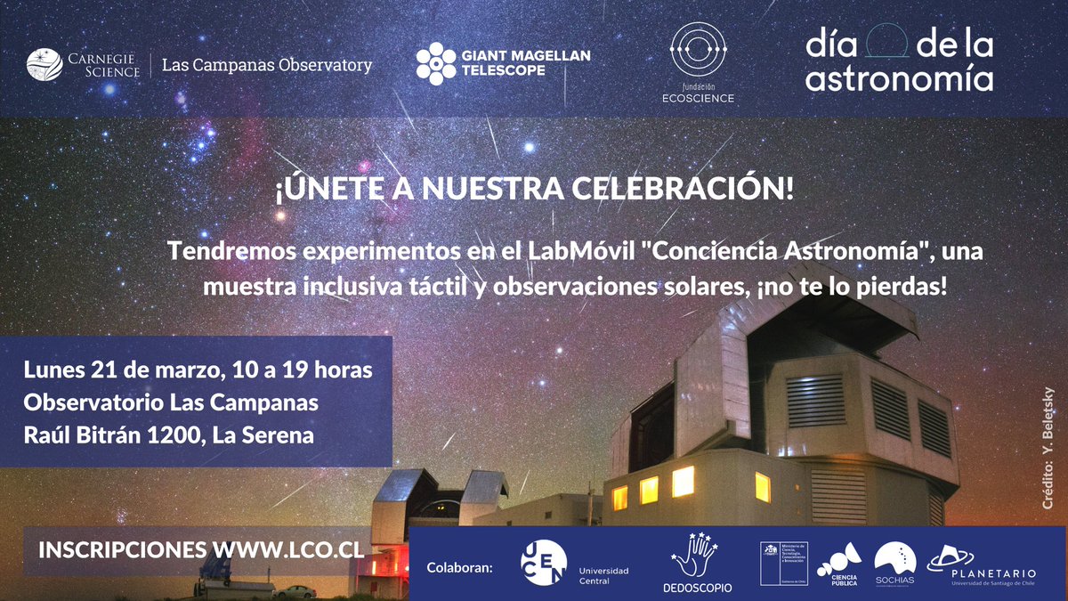 LCOAstro's tweet photo. El @LCOAstro , junto al @GMTelescope_esp y @ecoscienceorg te invitan ¡a celebrar el #DíaDeLaAstronomía2022 en La Serena!  También participan la @Ucen_RCoquimbo y @Dedoscopio_cl  ¡No te pierdas este increíble evento!
Inscripciones ⬇️⬇️
https://t.co/qe8GVmbLXK https://t.co/XlDgftobvZ