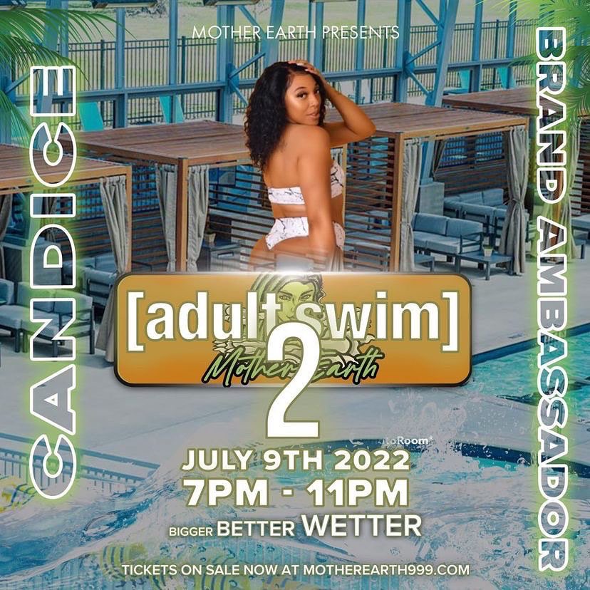 Candiceeeey's tweet photo. @motherearth999_ presents The POOL PARTY yall been waiting for
🚨 ADULT SWIM 2🚨goes down on July 9th! In DALLAS .
Of course ill be there as an ambassador
If you’re not there, you’re nowhere!
Yall don’t wait and cop those early bird tickets use the PROMO CODE “CANDICE” https://t.co/DsDmL1h7ki