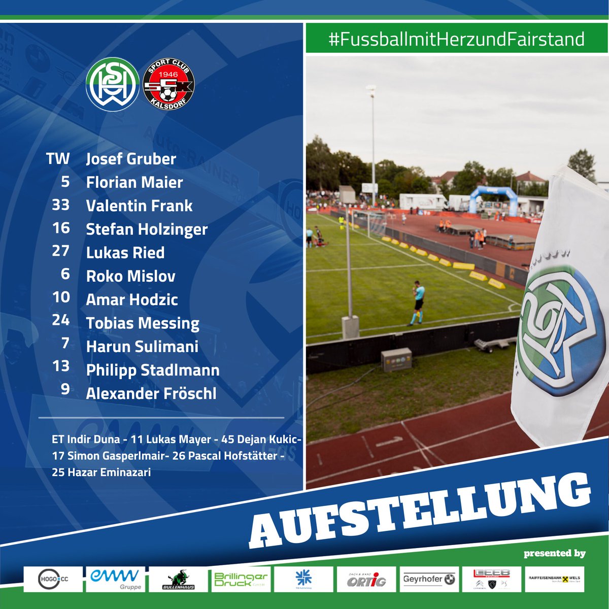 +++ Matchday +++

In Kürze gehts los mit dem ersten Heimspiel im Frühjahr 2022.

Head-Coach Markus Waldl beginnt mit folgender Startelf
⬇️⬇️⬇️

💙💚

#FussballmitHerzundFairstand