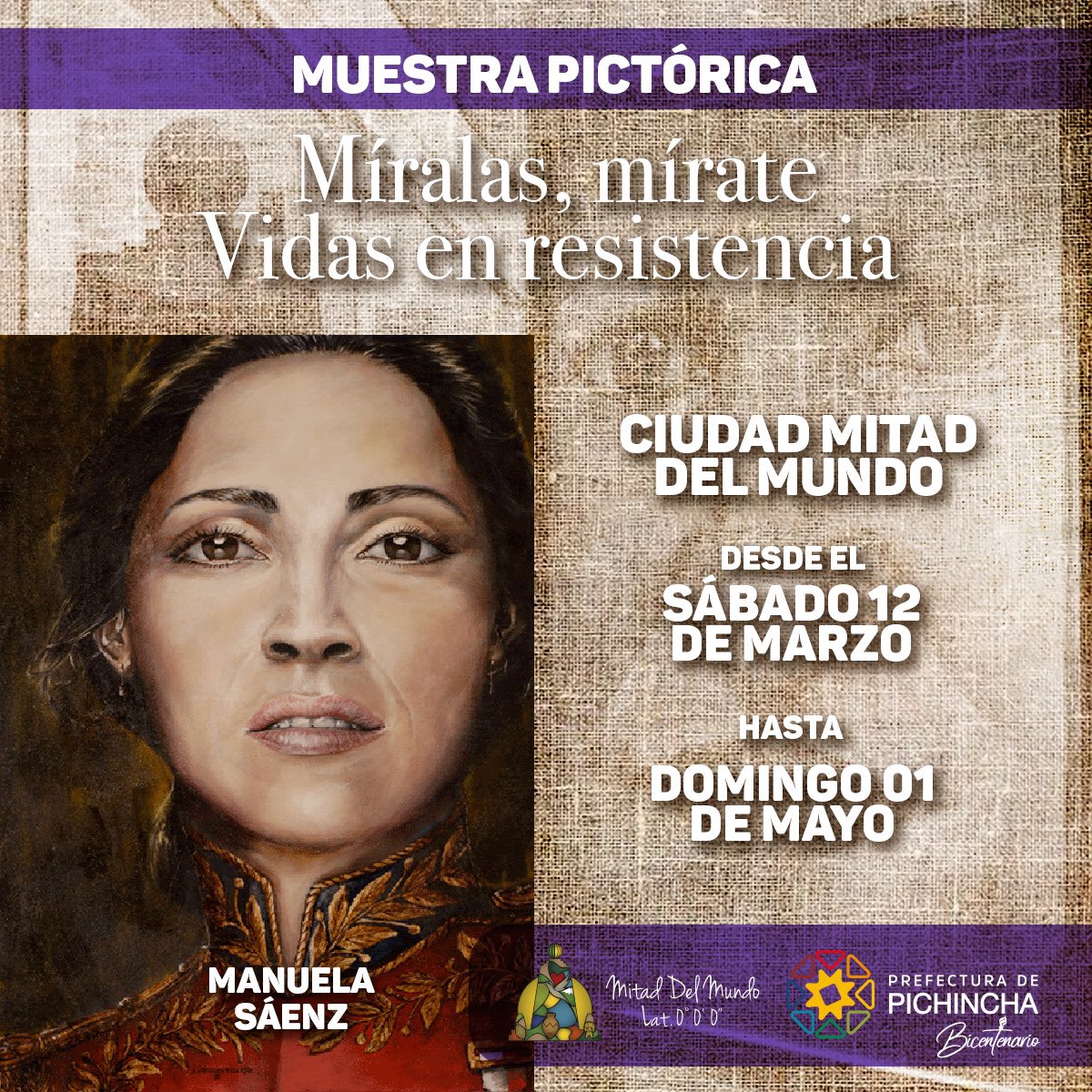PichinchaGob's tweet photo. Por el mes de la mujer 💜, te invitamos a disfrutar de la Muestra Pictórica “Míralas, mírate, Vidas en resistencia”, que se expondrá en @mitadmundo 🌎, desde 🗓el sábado 12 de marzo hasta el domingo 1 de mayo. 

¡Te esperamos! 

#PichinchaEsMujer
#PichinchaBicentenaria https://t.co/iSCqgC43t2