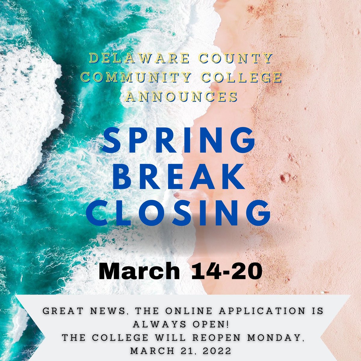 DCCC_ADMISSIONS's tweet photo. After today the college will be closed from March 14th to March 20th. The college will reopen Monday March 21st 2022. Enjoy your spring break!
#springbreak#collegespringbreak#dccc#springbreak2022#college#students https://t.co/ekxI4H2sqK