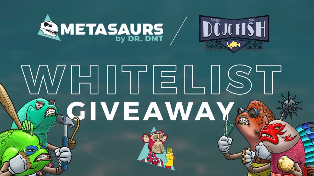 🔥Dojo Fish x Metasaurs Whitelist Giveaway🔥

🦖The Metasaurs by Dr. DMT has 20 whitelist spots for the Dojo Fish upcoming mint!🦖

1️⃣Must follow <a href="/metasaurs/">Metasaurs by Dr. DMT</a> + <a href="/dojofishNFTs/">Dojo Fish</a>
2️⃣Like
3️⃣RT
4️⃣Tag frens

🏆Winners will be selected in 24 hours!🏆

Good Luck!