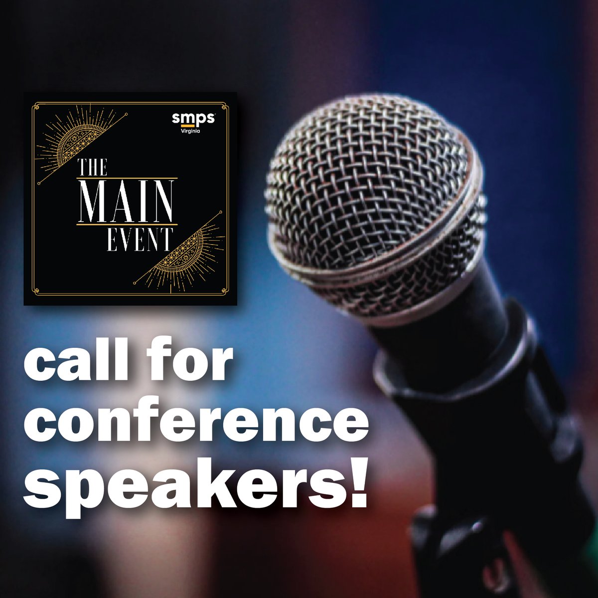 Calling all movers, shakers, influencers, and motivators! SMPS VA is seeking engaging presenters and keynote speakers for our 2022 Conference - The Main Event. If you have a unique voice in the A/E/C industry, we want to hear from you! More info at smpsva.org/images/downloa…