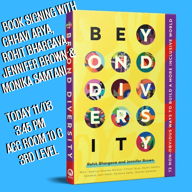rohitbhargava's tweet photo. A rare chance to get the signature of not one, not two, but FOUR of our amazing contributors to #BeyondDiversity! Come meet @ChhaviB, @rohitbhargava, @jenniferbrown and @MonikaSamtani today at 3:45pm. All things #NonObvious at #sxsw here: https://t.co/Tjb9r8Kxh6 #booksigning https://t.co/6I6gMSCtFY