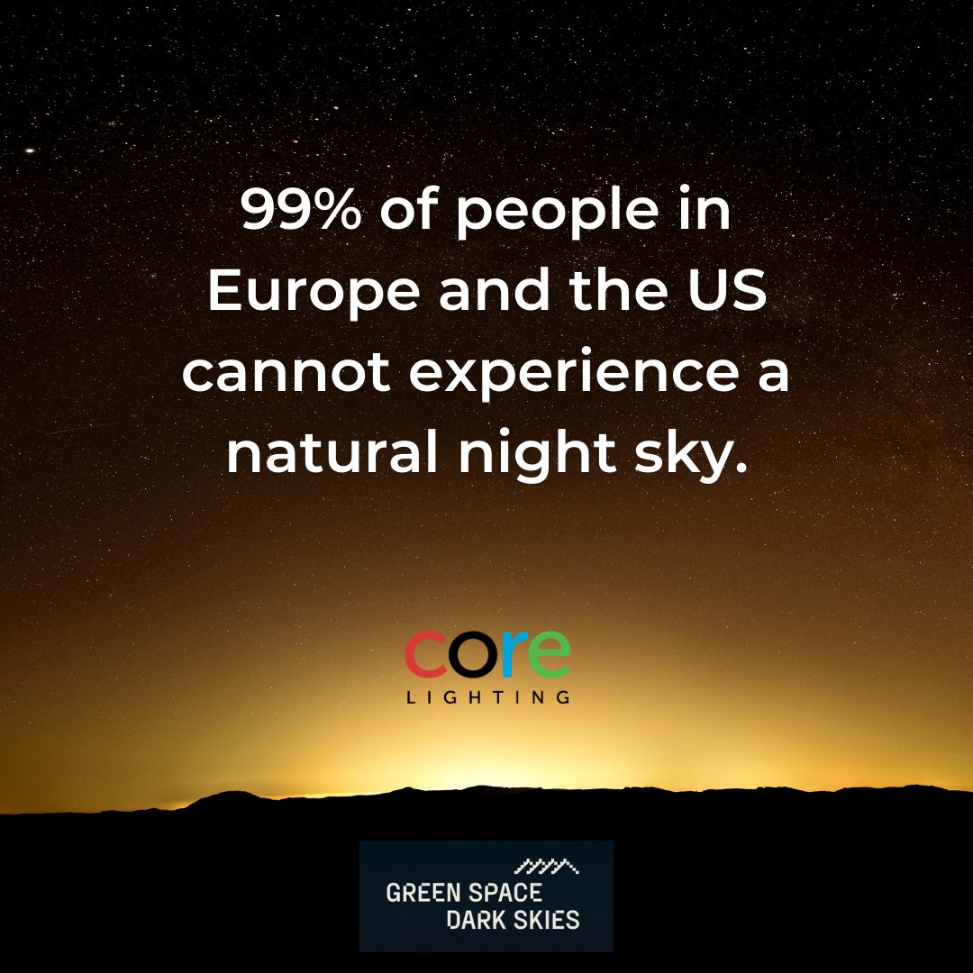 CoreLighting's tweet image. 99% of people in Europe and the US can't experience a fully natural night. 
We're working with Green Space Dark Skies &amp;amp; Siemens UK to develop low impact lights for events.
Visit greenspacedarkskies.uk for more info.

#GreenSpaceDarkSkies #CoreLighting #SiemensUK #LightPollution