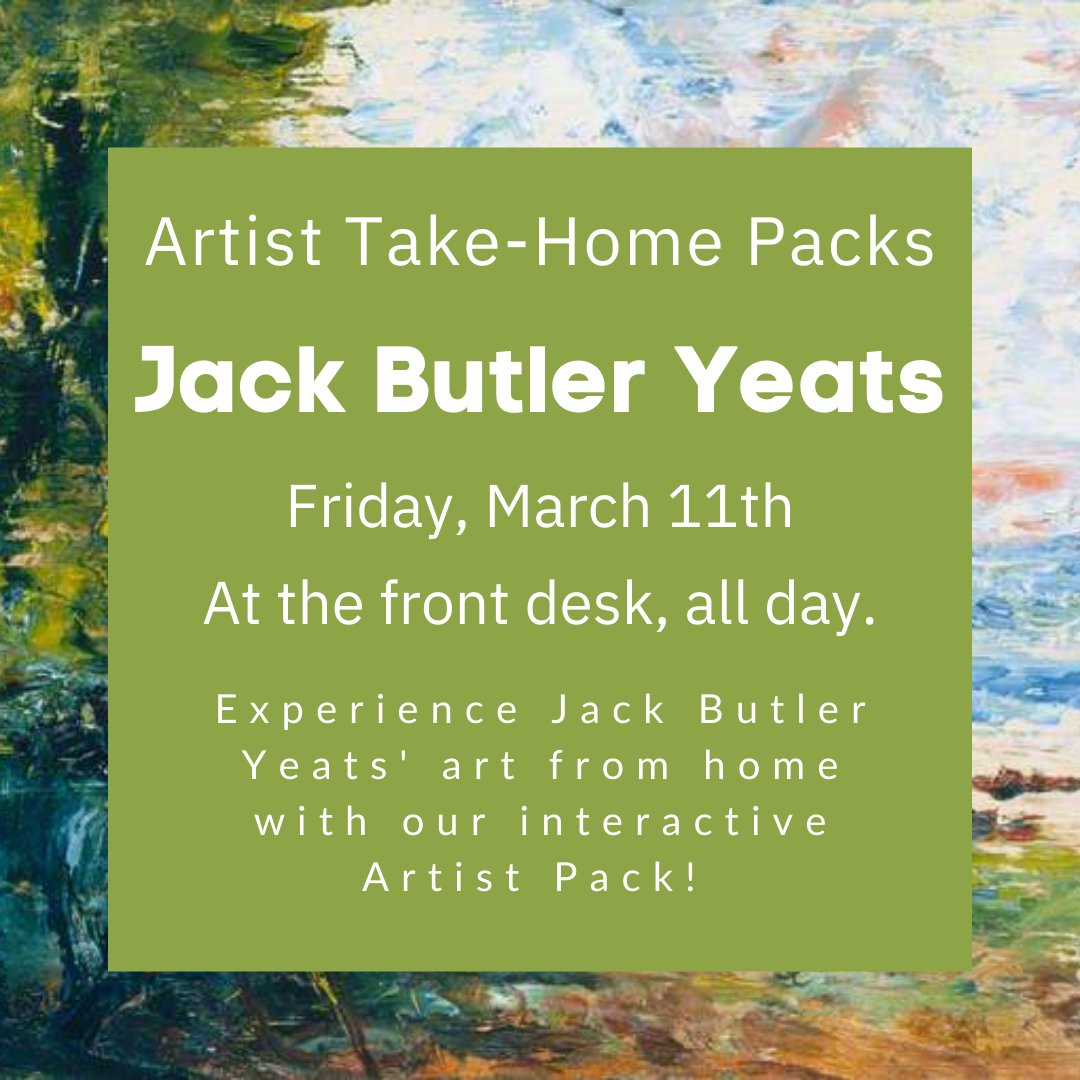 Learn about Jack Butler Yeats in this month's Artist Take-Home Pack! Colour some art work and gain access to a digital resource. Come by early so you don't miss out!