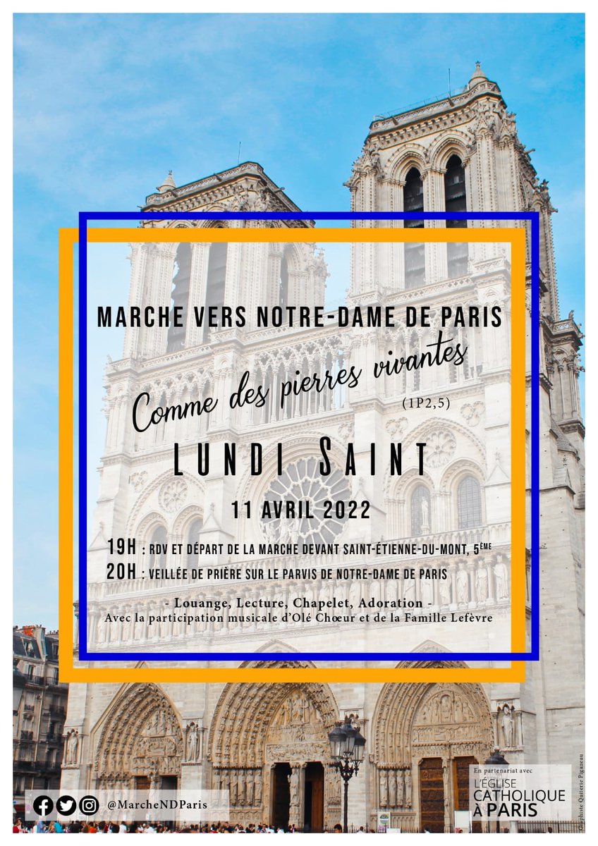 🔥Marche vers Notre-Dame de Paris, lundi Saint 11 avril.

Au programme:
▫️19h : marche de St Etienne-du-Mont jusqu'à Notre-Dame
▫️20h : Veillée sur le parvis : louange, lectures, chapelet médité, méditation sur la Parole de Dieu...

lien de l'évènement : ​fb.me/e/1zSKSLJAX