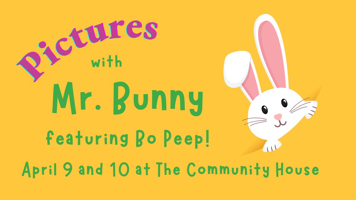 Join us for Pictures with Mr. Bunny, featuring Bo Peep! The event includes a digital photograph taken under The Community House tent, treats, and sweet spring memories! 

April 9 &amp; 10,  9am - 5pm at The Community House, 284 Bay Road, Hamilton  communityhouse.org/bunny/