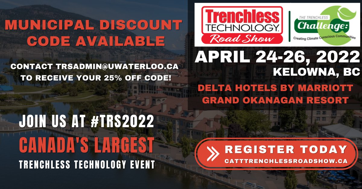 CATT_UW's tweet photo. Exclusive #Municipal Discount at The 2022 #TrenchlessTechnology Road Show. April 24-26, 2022 at the Delta Hotels by Marriott Grand Okanagan Resort in Kelowna, British Columbia. Contact us today to claim your 25% Municipal Discount Code. 

Register Now: https://t.co/GXRVRbQUHy https://t.co/qBynnLjDCD