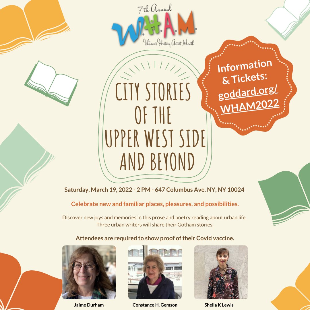 Celebrate new and familiar places, pleasures, and possibilities, and discover new joys and memories in this prose and poetry reading! 

Tickets: bit.ly/3i1s5Fy

As part of the 7th Annual W.H.A.M. Festival. Info: goddard.org/wham2022
#GoddardWHAM #GoddardRiverside #uws