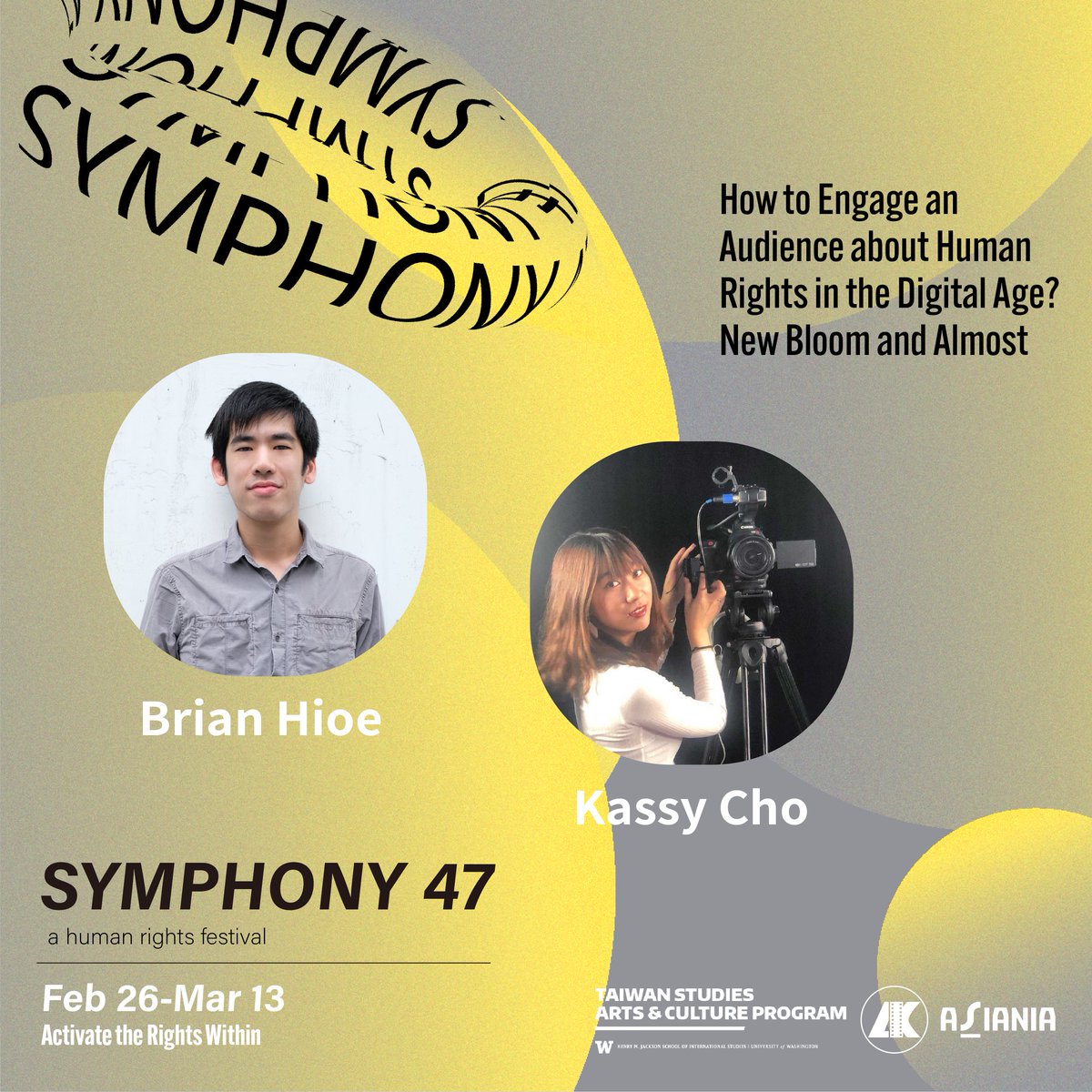 UWTaiwanStudies's tweet photo. Going live soon! At 5 PM PT today!
@UWTaiwanStudies X @Asiania_me #Symphony47 panel
“How to Engage an #Audience about #HumanRights in the #Digital Age? @newbloommag and https://t.co/3cSbI92uyO” with @kassy and @brianhioe"
Watch online for free at https://t.co/pEGihdbyDw
#activism https://t.co/vYGmIP54fv