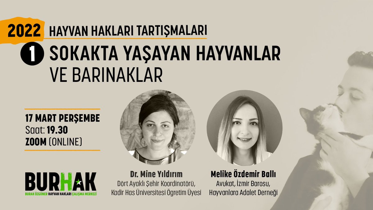 bur_hak's tweet photo. Hayvan Hakları Tartışmaları’na devam ediyoruz. 
🗓 17 Mart Perşembe
⏰ 19.30
Dr. Mine Yıldırım ve Av. Melike Özdemir Ballı ile “Sokakta Yaşayan Hayvanlar ve Barınaklar”ı konuşacağız. @yildmine @dortayaklisehir @avmelikeozdemir @HadAdalet 
Kayıt formu: https://t.co/43MFPiObut https://t.co/JPAgS2EXiB