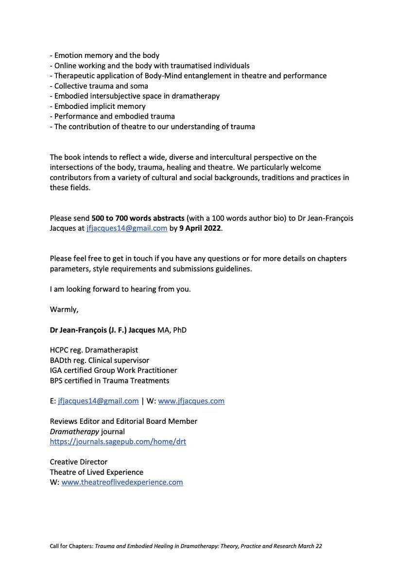 JFJacques14's tweet photo. Delighted to announce a CALL FOR CHAPTERS for a forthcoming interdisciplinary edited volume on ‘Trauma and Embodied Healing in Dramatherapy: Theory, Practice and Research’ due to be published by Routledge in Spring 2023. Proposals deadline 9 April 2022. RT very welcome https://t.co/byc5at81sy