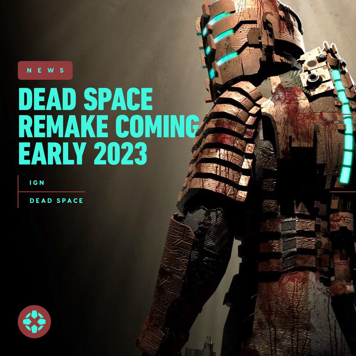 IGN's tweet photo. Ready your Plasma Cutters: EA confirmed in a developer livestream that its Dead Space remake is set to be released early next year. https://t.co/Dg5gm9Dnzi https://t.co/rpm4GtjXFe