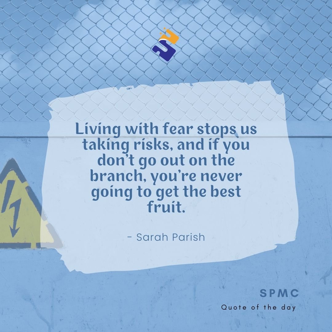 sibolpinoy_mc's tweet photo. SPMC Quote of the Day:
"Living with fear stops us taking risks, and if you don't go out on the branch, you're never going to get the best fruit."
- Sarah Parish
#RiskManagement101 #SPMC #ChooseToBeBetter #ChooseSPMC https://t.co/CG58YqNfwK