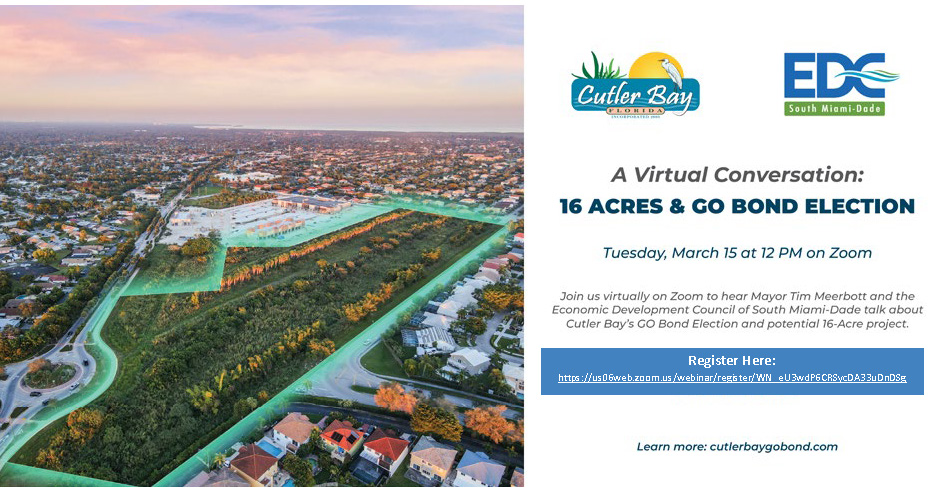 SouthDadeEDC's tweet photo. Join the EDC and the Town of Cutler Bay on March 15, ar 12 noon to hear Mayor Tim Meerbott of Cutler Bay talk about Cutler Bay's GO Bond Election and potential 16-acre project.

Register Today for the March 15, 12noon event
https://t.co/ce1LNyjJAm https://t.co/rjhSghrfNt