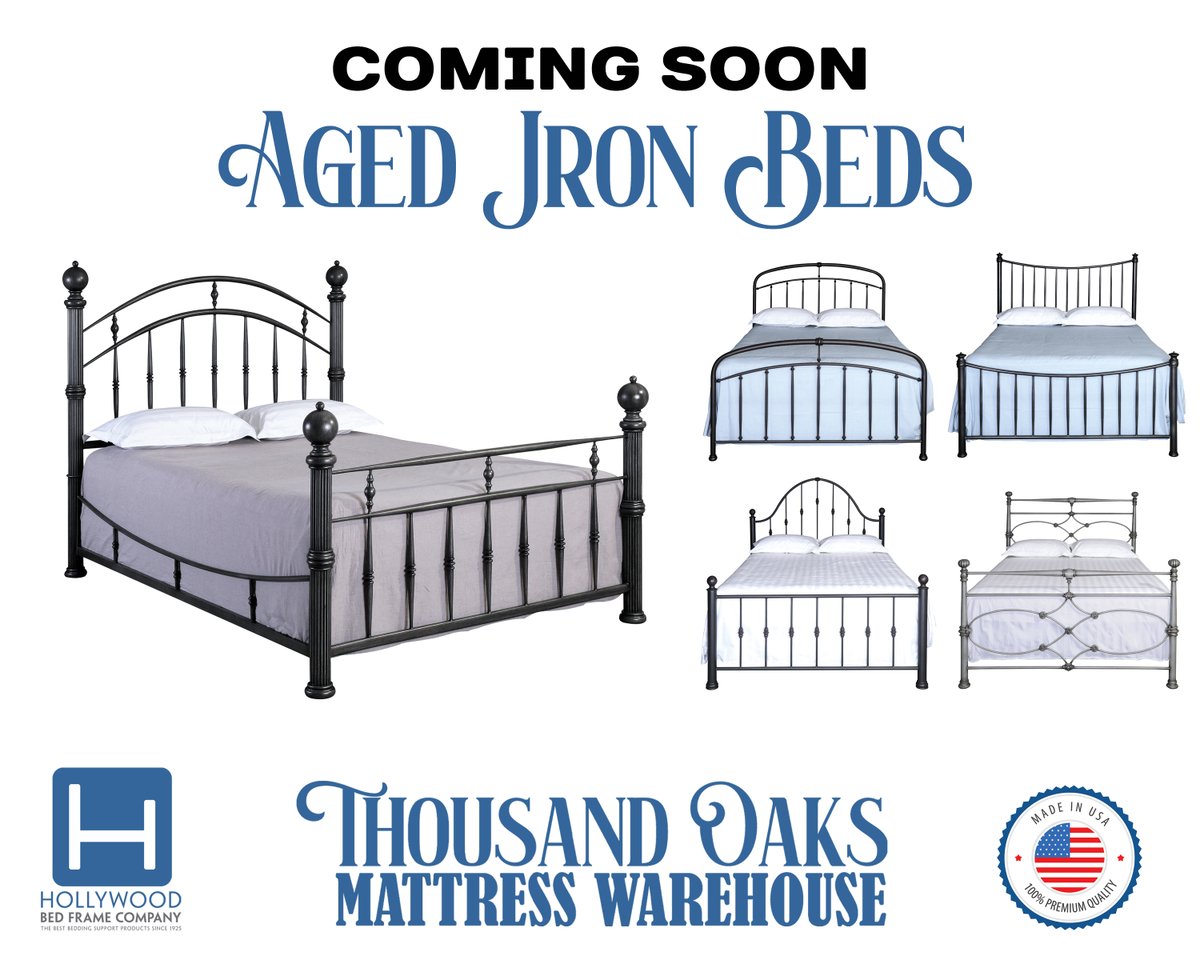 TOmattress's tweet photo. COMING SOON! High-end Aged Iron Beds &amp; Daybeds that are made in the USA &amp; built to last will be available soon at Thousand Oaks Mattress Warehouse. Ask a Sleep Consultant for details or if you would like to pre-order. https://t.co/dr9fXyxG2m