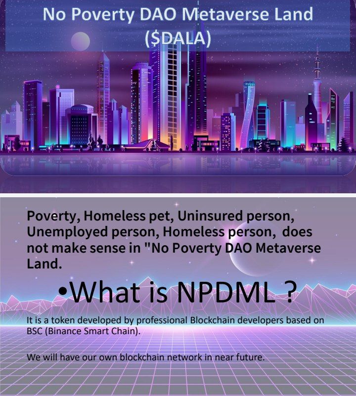 DALA METAVERSE LAND no poverty DAO (NPDML) tweet media