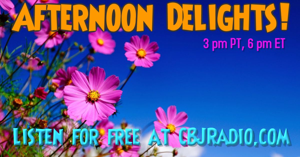 CBJRadio.com (@cbjradio_com) on Twitter photo Afternoon Delights start at 3 pm PT, 6 pm ET only on CBJRadio.com. Today hear NEW music from <a href="/churchoftrees/">Church Of Trees</a> <a href="/lammping/">Lammping</a> @LVictoriaRocks <a href="/RodneyCromwell/">Rodney Cromwell</a> <a href="/cosmiccoldwar/">Cosmic Cold War</a> @GhostsofSunset <a href="/MarshallPotts1/">Marshall Potts Music</a> <a href="/ElektroGuzzi/">Elektro Guzzi</a> <a href="/trip_hel/">Heavenlytriptohell</a> <a href="/revrabbitdeluxe/">Revolution Rabbit Deluxe</a> <a href="/robbie_harte/">Robbie Harte</a> <a href="/CranberryMerch2/">Cranberry Merchants</a> Afternoon Delights start at 3 pm PT, 6 pm ET only on CBJRadio.com. Today hear NEW music from <a href="/churchoftrees/">Church Of Trees</a> <a href="/lammping/">Lammping</a> @LVictoriaRocks <a href="/RodneyCromwell/">Rodney Cromwell</a> <a href="/cosmiccoldwar/">Cosmic Cold War</a> @GhostsofSunset <a href="/MarshallPotts1/">Marshall Potts Music</a> <a href="/ElektroGuzzi/">Elektro Guzzi</a> <a href="/trip_hel/">Heavenlytriptohell</a> <a href="/revrabbitdeluxe/">Revolution Rabbit Deluxe</a> <a href="/robbie_harte/">Robbie Harte</a> <a href="/CranberryMerch2/">Cranberry Merchants</a>