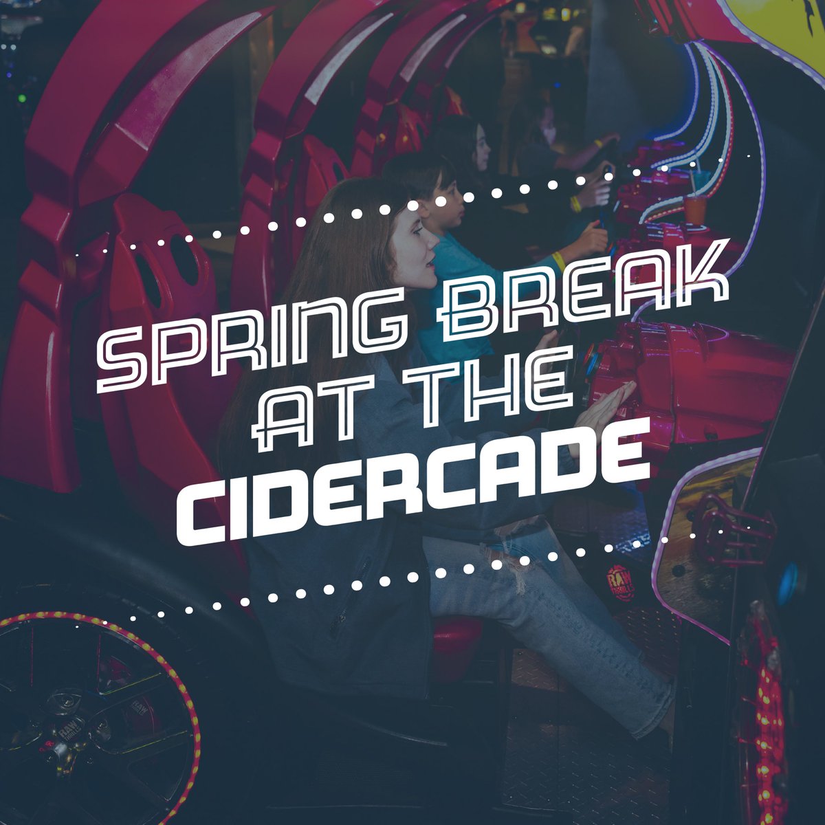 It's Spring Break! Woo-hoo! Take your break at the Cidercade, where $10 gets you unlimited play on hundreds of arcade games. You can button-mash while enjoying amazing food with your hard (or soft) beverages. What a time to be alive!