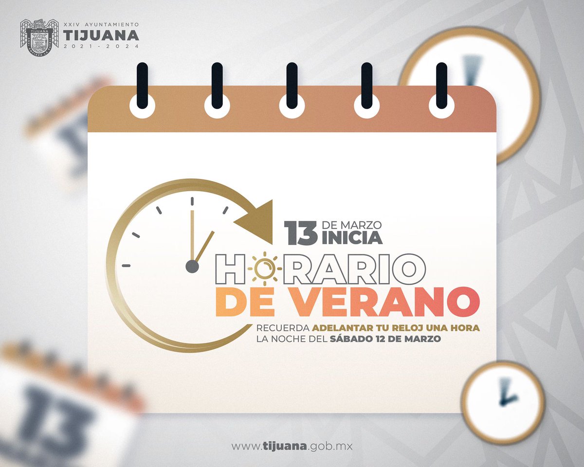 #GobiernoTijuana #Informa / ☀️ Por fin inicia el horario de verano en nuestra ciudad.

⏰ Recuerda adelantar una hora tu reloj la noche del sábado 12 de marzo.

#horariodeverano