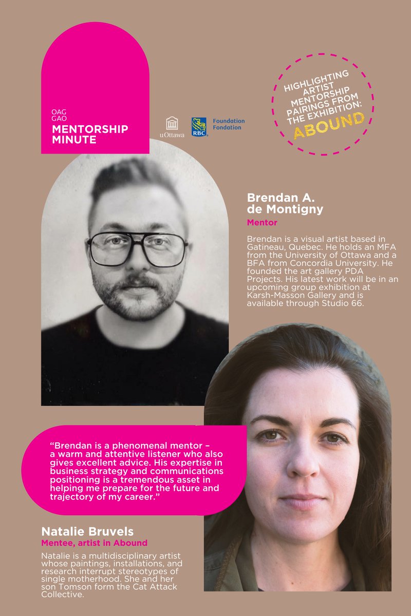 #OAGMentorshipMinute🎉 👉Our next mentorship pairing is Natalie Bruvels @nataliebruvels and Mentor Brendan A. de Montigny! 📸 Photo (Natalie Bruvels): Courtesy of the artist / Photo (Brendan A. de Montigny): Courtesy of the artist Supported by the @RBC Foundation.