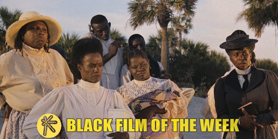 LuminalTheater's tweet photo. #BlackFilmOfTheWeek: Daughters of the Dust (1991)
Written & Directed by Julie Dash
With Cora Lee Day, Kaycee Moore, Alva Rogers, Barbara O, Cheryl Lynn Bruce, Bahni Turpin, Vertamae Grosvenor, Tony King, Umar Abdurraham, Tommy Redmond Hicks
#blackfilmoftheweek #luminaltheater https://t.co/nxevaLFTYc