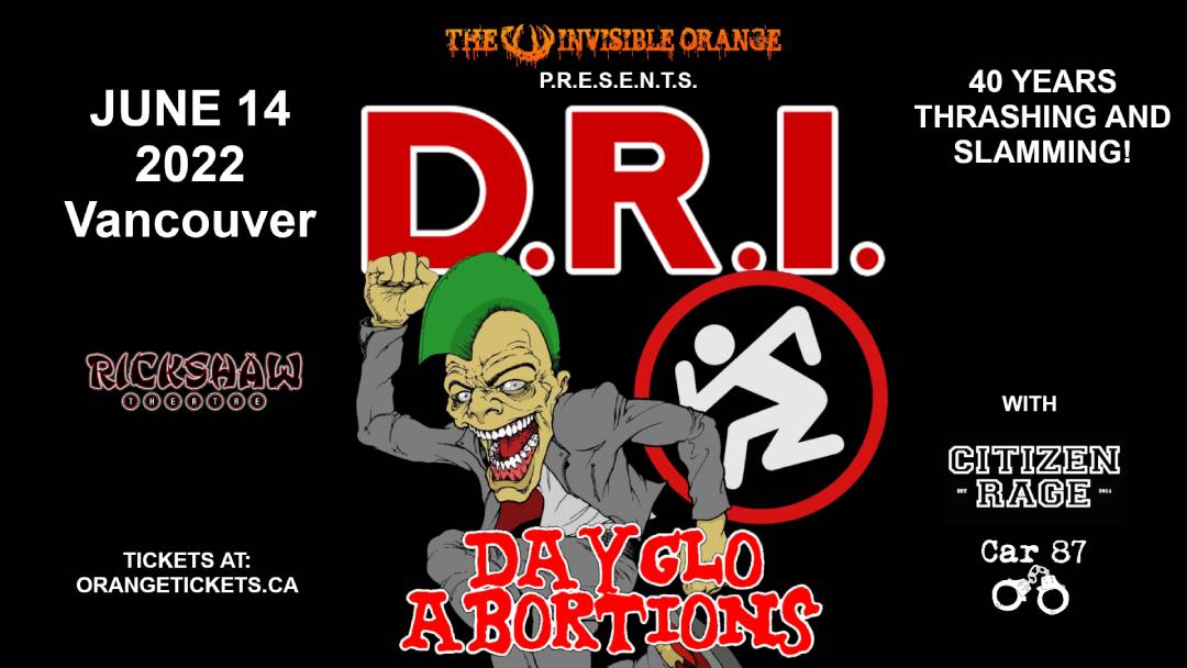 RickshawTheatre's tweet photo. 💥JUST ANNOUNCED 💥
#DRI return to the Rickshaw on June 14 as part of their 40th Anniversary Tour! Catch 'em with special guests @Daygloabortions, @CitizenRageYYC & #Car87.🔥
RSVP: https://t.co/NAayb6uGpa
TIX: https://t.co/SvXfLs43LE
Tix on sale 10am Monday. 🎫
@InvisiblOrange https://t.co/4JMuZGrU25