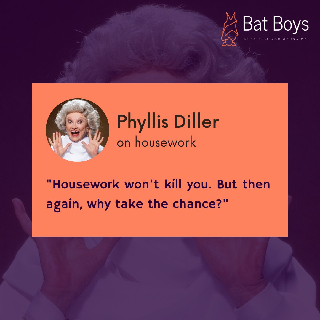 batboyscomedy's tweet photo. "Housework won't kill you. But then again, why take the chance?" - Phyllis Diller on housework 😁🦇⁠

#comedyquotes #inspiration #podcasting #motivation #entrepreneur #podcasts #podcaster #entrepreneurlife #startup #itunes #success #entrepreneurship https://t.co/fuUnIyP9yC