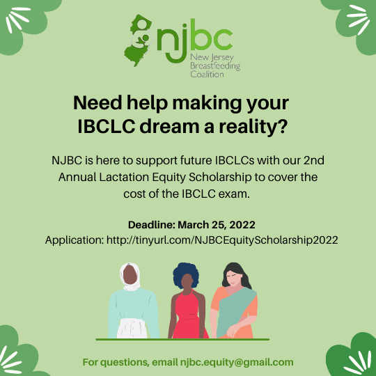 NJBFCoalition's tweet photo. Are you a Black, Latinx, AANHPI, or Indigenous IBCLC candidate living in NJ ready to sit for the exam this fall? Visit https://t.co/QjT3ODE2l5 to learn about the NJ Breastfeeding Coalition's annual Lactation Equity Scholarship! Deadline: 3/25 @NJBFC #ibclcexam #iblce #ibclcequity https://t.co/SHIaweZEDG