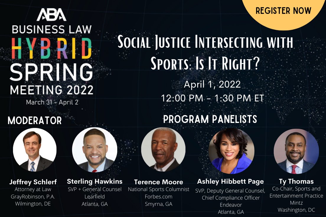 ABABusLaw's tweet photo. Hybrid Spring Meeting is March 31-April 2. Register now to join us in-person or virtually, both free for Section members. Don't miss our CLE Showcase Program below!

Register Now > https://t.co/qAR9ewSeha

#BLSSpring2022 @grayrobinsonlaw @Learfield  @Mintz_Law @Endeavor @Forbes https://t.co/9mXmzoBWOD