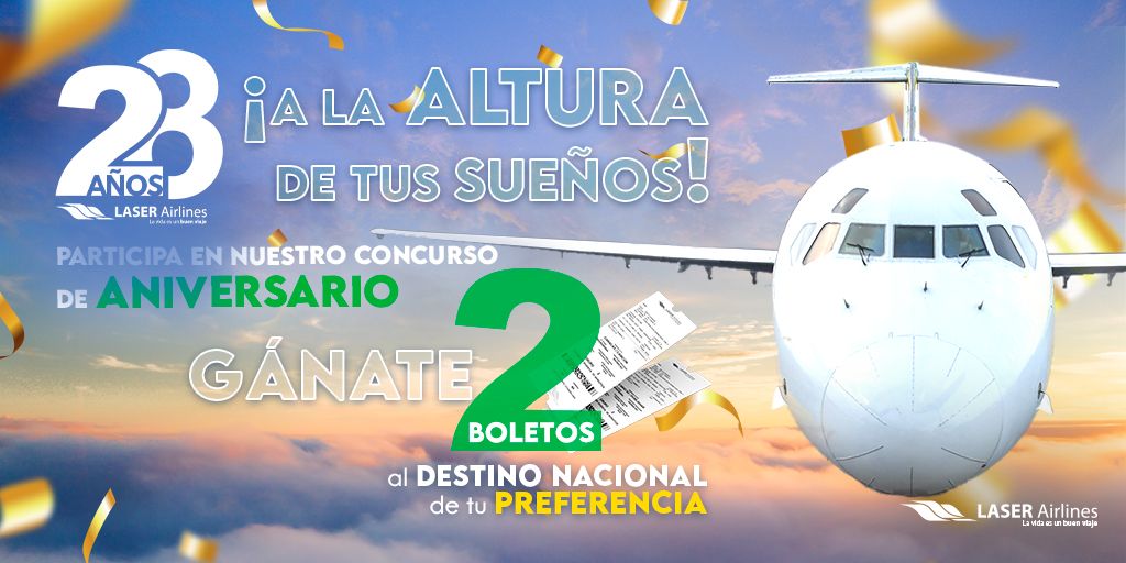 laserairlines's tweet photo. Gánate un #Viaje ✈️  ¡Concurso #28AñosALaAlturaDeTusSueños! 

Solo debes: 
1. Seguirnos en Twitter @laserairlines ✅
2. Hacer Retweet  🔁
3. Dar me gusta ❤️

Participa por: 
2 boletos al destino nacional de tu preferencia.🏆  Hasta el 31/03.

Elección a través de App Sorteos🎁. https://t.co/QPFAK4E6Kv