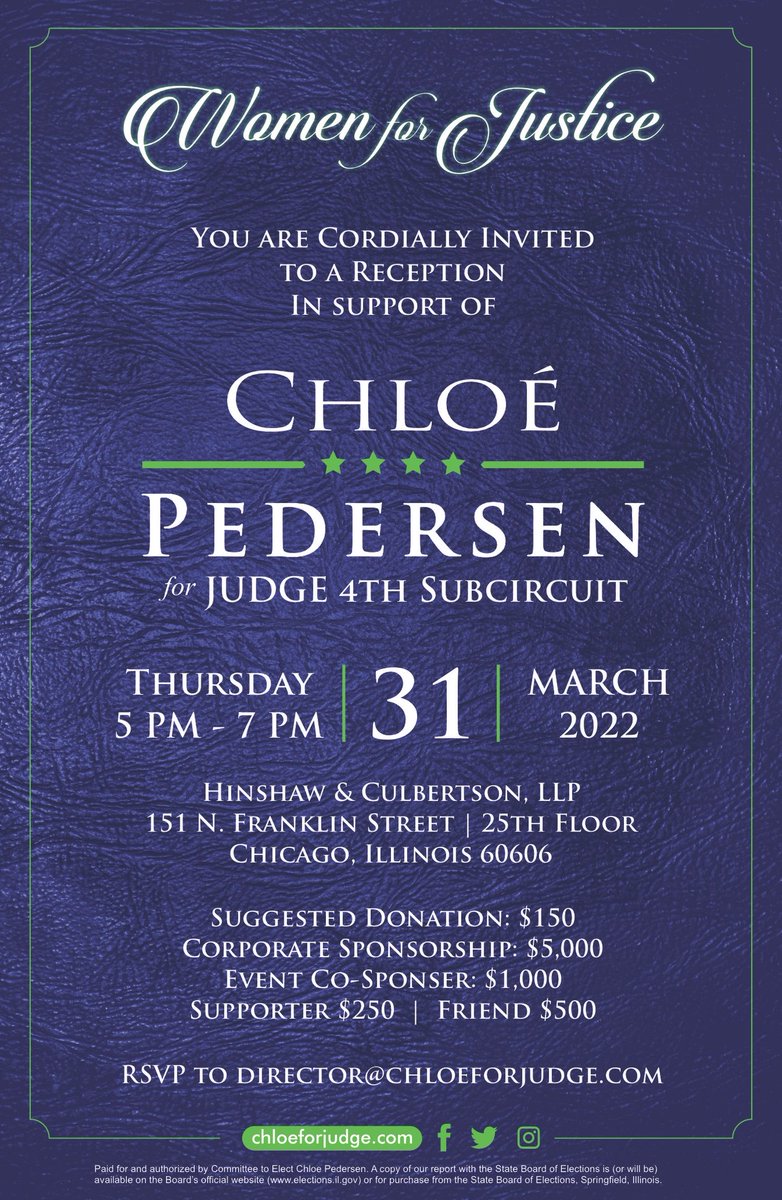 ChloeForJudge's tweet photo. Join the Women for Justice  for a reception in support of Chloe Pedersen! 

📍  Hinshaw &amp; Culbertson, LLP
       151 N. Franklin St. 25th Floor
       Chicago, IL 60606
🗓  Thursday, March 31
🕛  5pm - 7pm

Suggested donations listed below. RSVP to Director@chloeforjudge.com https://t.co/SpWsmwG8Ft