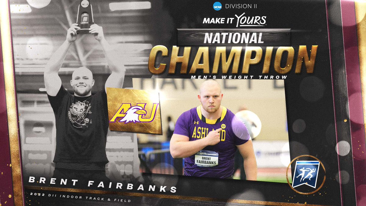 NCAADII's tweet photo. Ashland’s Brent Fairbanks wins the #D2MITF weight throw title. 

#MakeItYours | #NCAAD2 https://t.co/antboLAkpY
