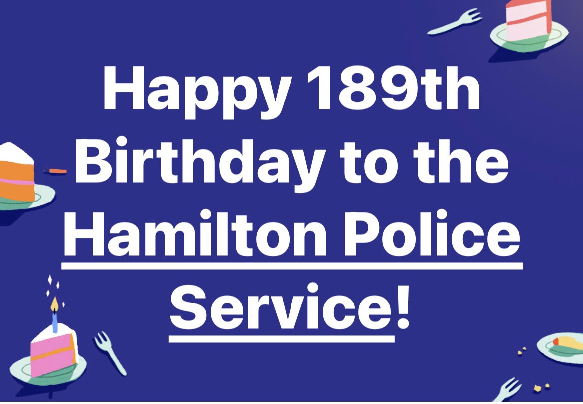 HPS_Museum's tweet photo. Happy Birthday @HamiltonPolice ! https://t.co/rHSyU2gAYq