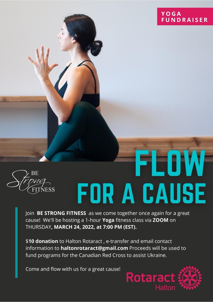 HaltonRotaract's tweet image. We will be hosting a 1-hour Yoga fitness class via ZOOM on THURSDAY, MARCH 24, 2022, at 7:00 PM(EST)🧘‍♀️
$10 donation to Halton Rotaract, e-transfer and email contact information to haltonrotaract@gmail.com.
Proceeds will fund programs for the Canadian Red Cross to assist Ukraine🇺🇦