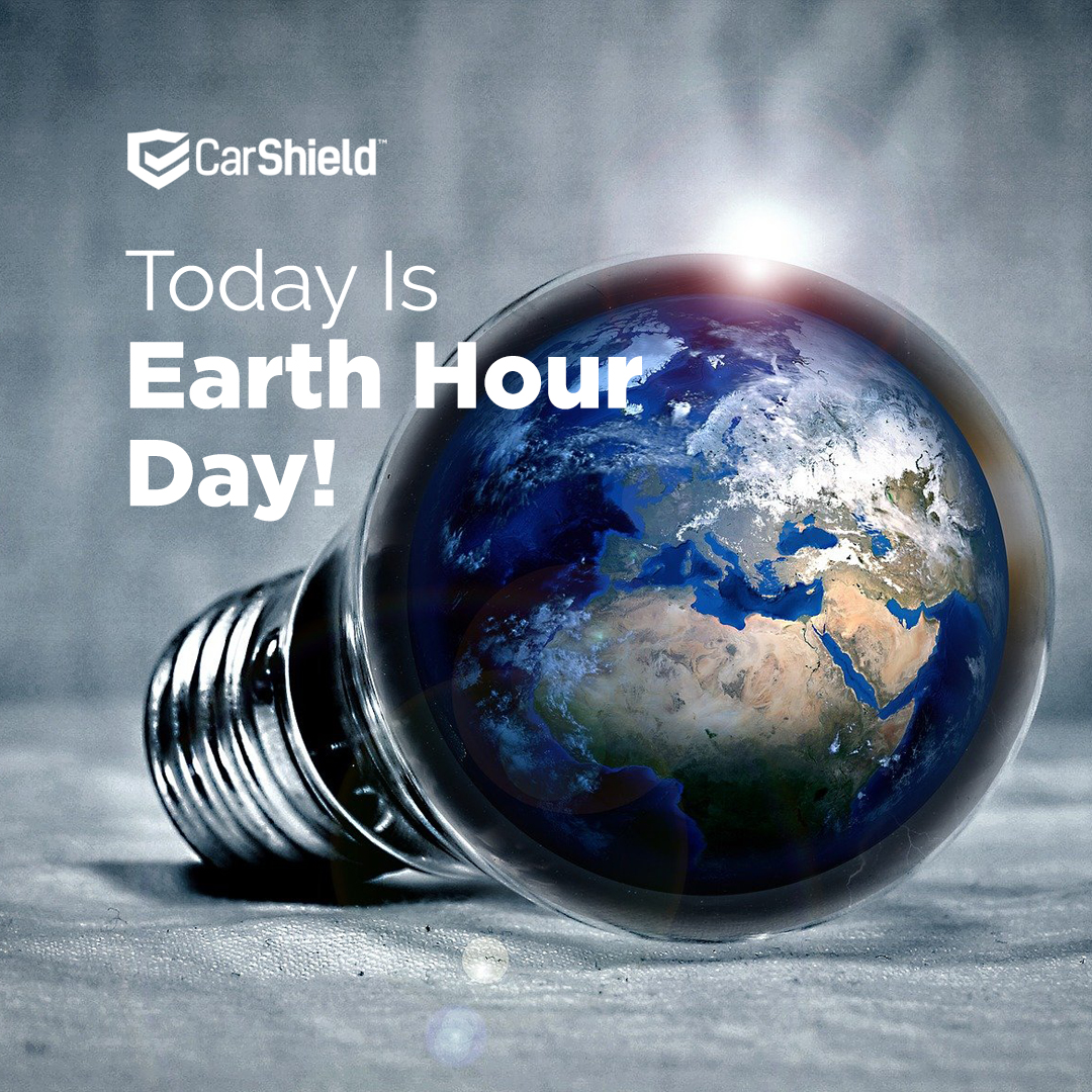 CarShield on Twitter "Today is Earth Hour Day! 🌏🕐 Make sure you shut