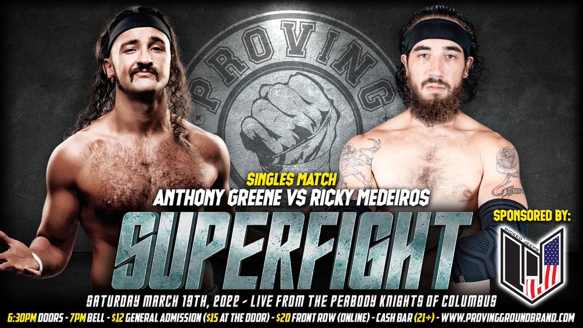 “The Alternative" Anthony Greene has selected "The Cutter Kowalski" Ricky Medeiros as his opponent for the SuperFight on 3/19 in Peabody, MA.

This match is proudly sponsored by <a href="/WickedJeeps/">Wicked Jeeps</a> 

Get your tickets 🎟 🎟 ProvingGroundStore.com