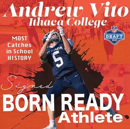 🏈  @andrewvito5 was Born Ready to takeover the field! Vito holds Ithaca College's school record for most catches all-time!🥇He ranks second in school history for total yards🥈and third in school history for total TDS 🥉
#BornReadyAthlete #BornReadyWR #NFLDraft22
