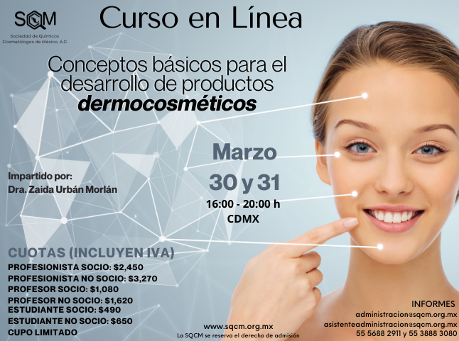 SQCMofficial's tweet photo. 📢¿FORMULAMOS DERMOCOSMÉTICOS?🧐
👇👇👇👇👇
La #SQCM te invita al curso en línea “Conceptos básicos para el desarrollo de productos dermocosméticos” se llevara a cabo el 30 y 31 de marzo de 2022.
Impartido por la Dra. Zaida Urbán Morlán. https://t.co/j1SvMDwK5N