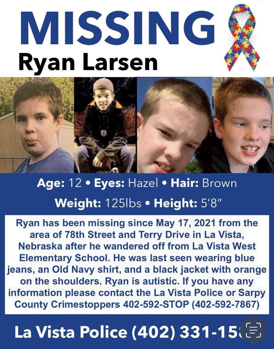 BoyMom_BeachGaL's tweet photo. Where is #RyanLarsen? 11-12 yr olds w/Autism donβt just disappear! I saw old home videos of him online & cried. π#SeeSomethingSaySomething #FindRyanLarsen #Nebraska
@CoffindafferFBI
@lavistapolice
@SarpyCountyGov
@lmmeridith
@WhitSich
@RepDonBacon
@SenatorFischer
@MBandurKETV https://t.co/a5p132CmQy
