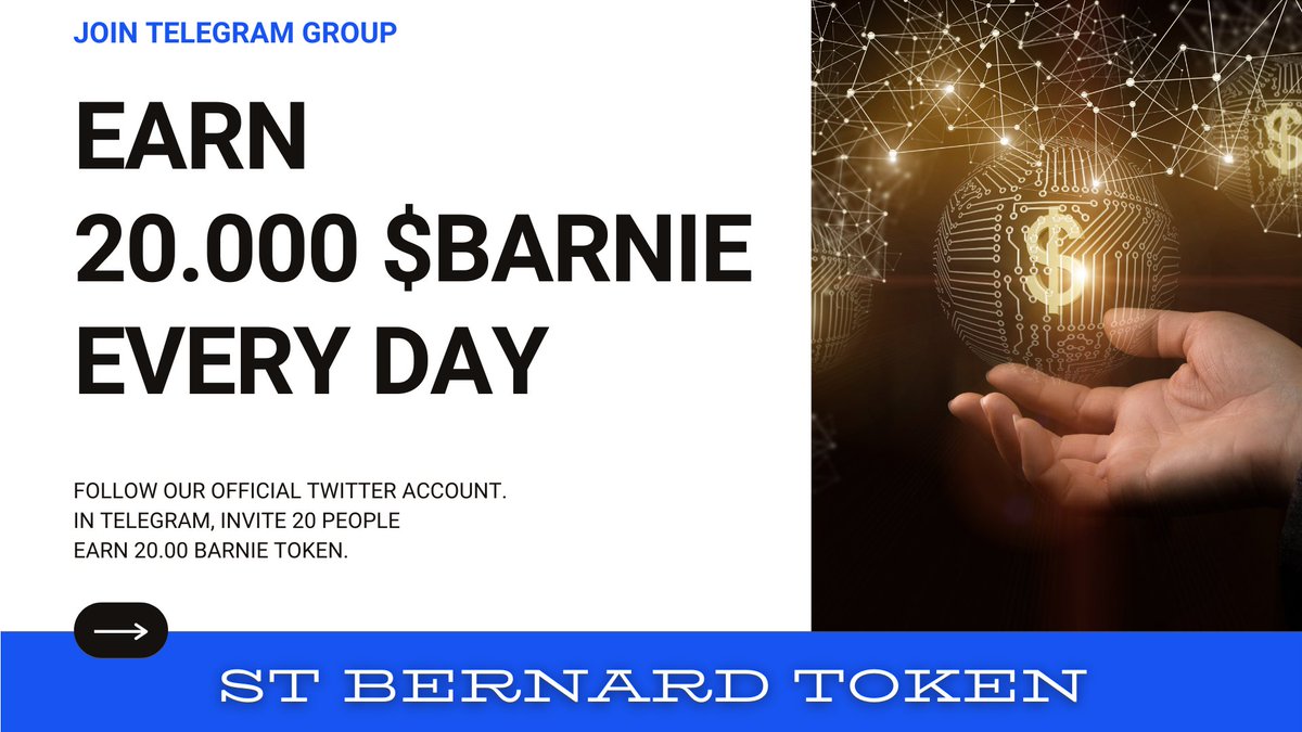 StBernardToken's tweet photo. St Bernard Token Project ( $BARNIE ) Presale Campaign.

Support the promotion of our upcoming crypto project. Earn 20.000 BARNIE tokens. 

Twitter: @StBernardToken Telegram: https://t.co/tYOcuZrRvd

#btc #bsc #barnie #giveaway #airdrop #crypto #token #coin https://t.co/tX4hGs2Wyj