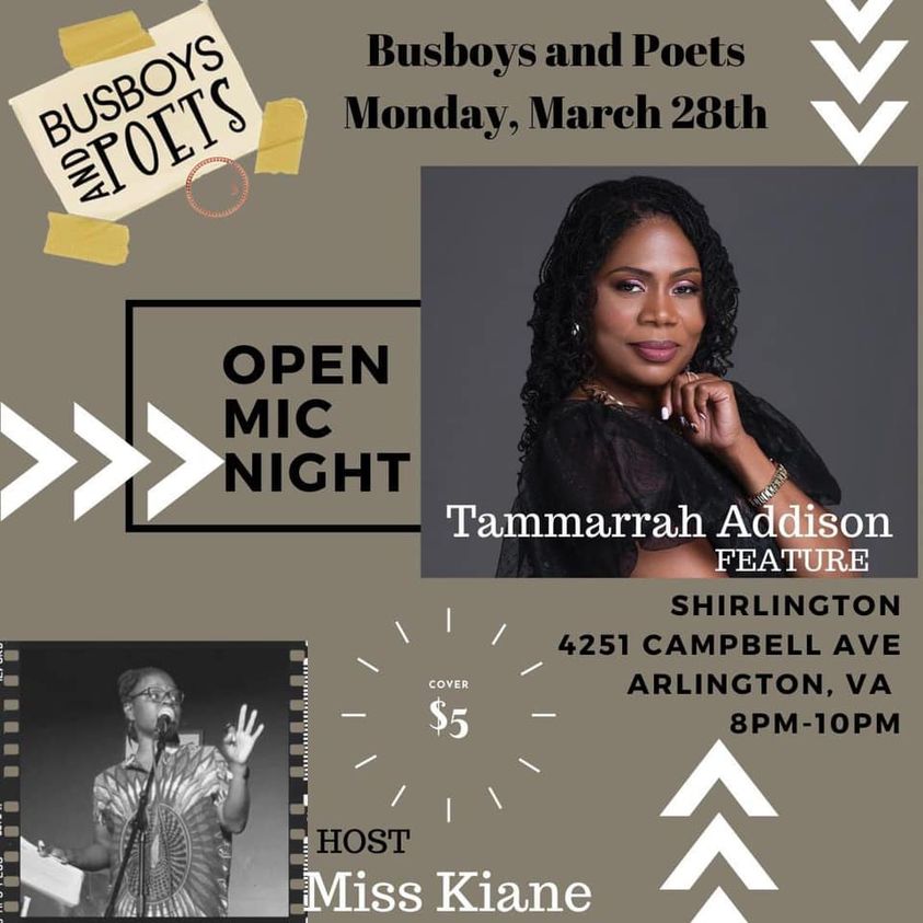 IAMWEglobal's tweet photo. The Incredible Miss Tammarrah Addison. Monday, March 28, 2022 at 8pm EST @busboysandpoets Shirlington, Virginia! In-person event, $5 cover. Food=Amazing!!!🥰🥰🥰
#tammarrahaddison
#spokenwordpoetry
#creativecoachandpoetess
#iamweglobal https://t.co/yMXA3VD1oN