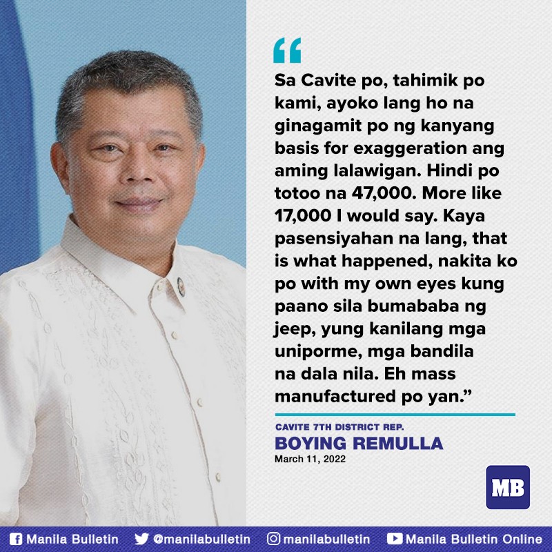 Cavite 7th district Rep. Jesus “Boying” Remulla alleged that only 17,000 people–not 47,000–attended Vice President Leni Robredo’s rally in General Trias, Cavite last March 4. READ: mb.com.ph/2022/03/11/wha…