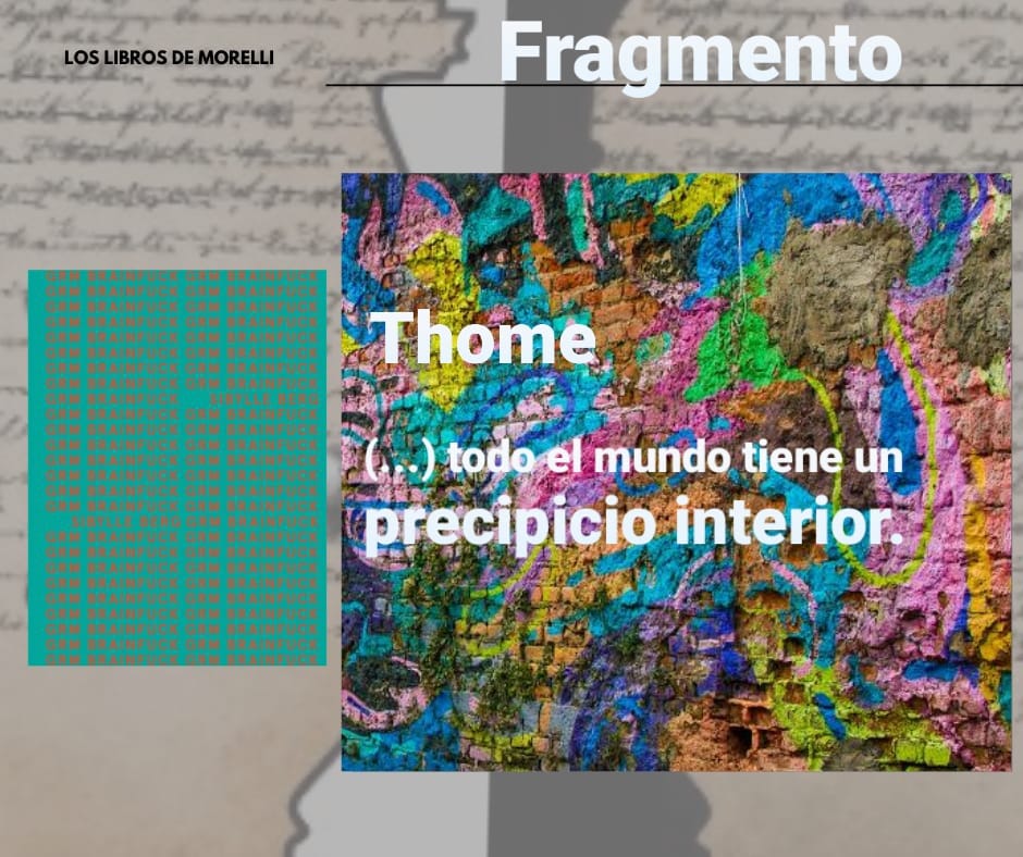 librosdemorelli's tweet photo. 📕📱💻 Fragmento de la novela #GrmBrainFuck de #SibylleBerg

"Thome
(...) todo el mundo tiene un precipicio interior".
👁👁📄

#AdNovelas #BookTwitter #clubdelectura #libros #LibrosRecomendados #Fragmentos #frases https://t.co/4t4v2zwq7W